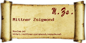 Mittner Zsigmond névjegykártya